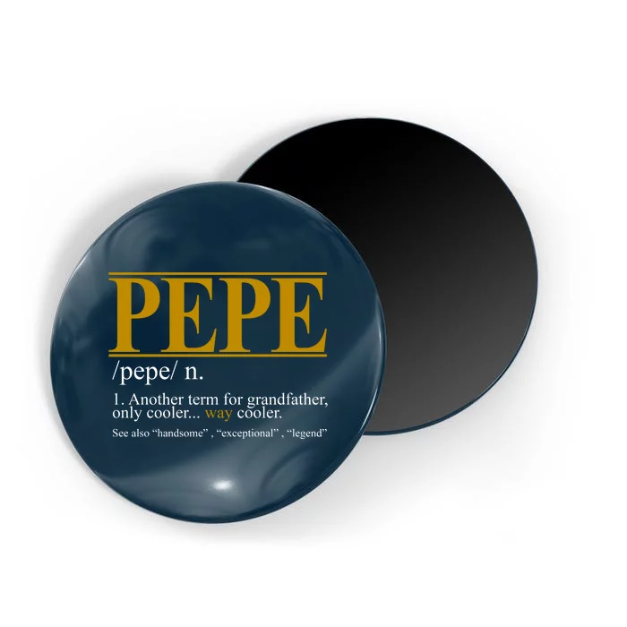 Pepe Fathers Day Gift Grandpa Definition Magnet