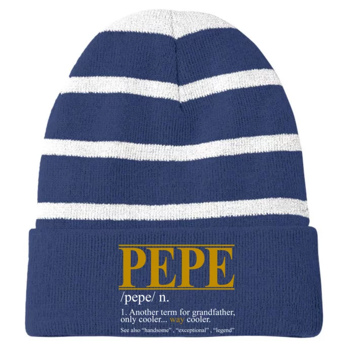 Pepe Fathers Day Gift Grandpa Definition Striped Beanie with Solid Band