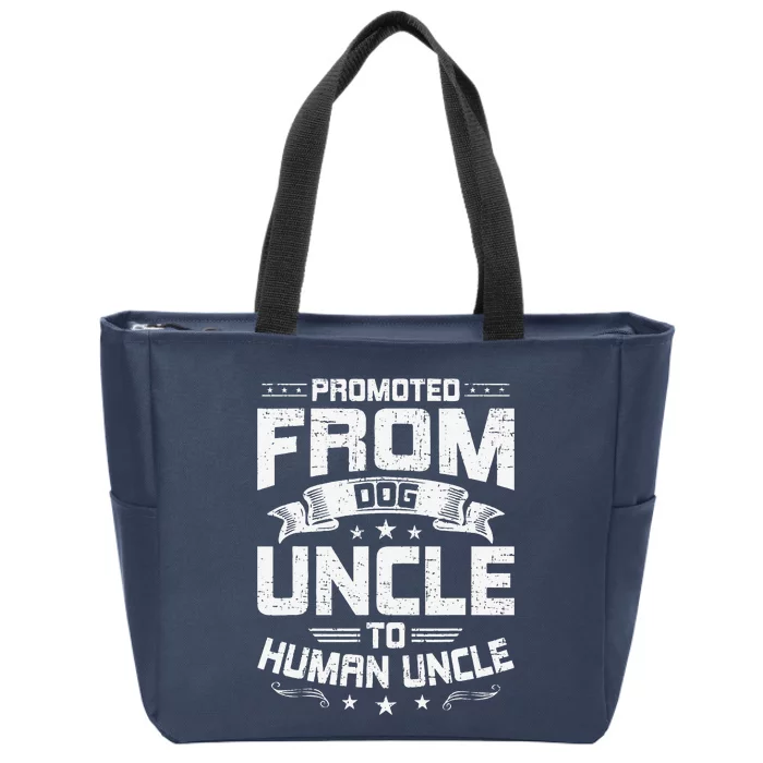 Promoted From Dog Uncle To Human Uncle Dog Lover Zip Tote Bag