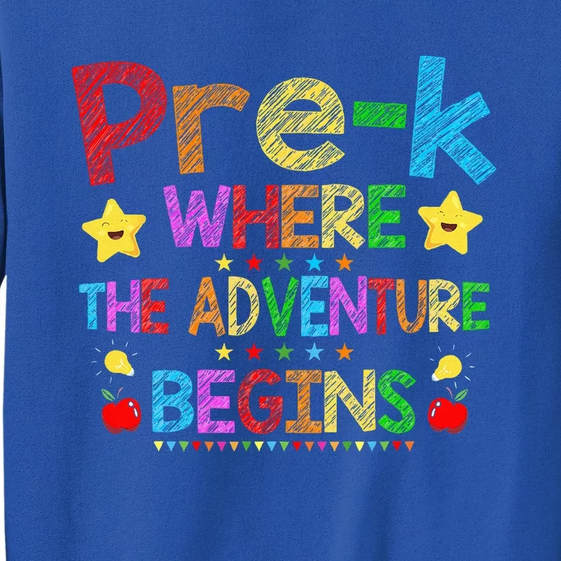 PreK First Day Of School Teacher Student Back To School Tall Sweatshirt