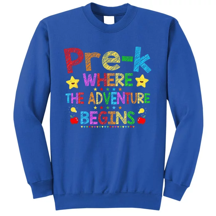 PreK First Day Of School Teacher Student Back To School Tall Sweatshirt