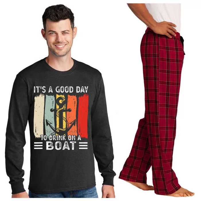 Pontoon Funny Drinking ItS A Good Day To Drink On A Boat Long Sleeve Pajama Set