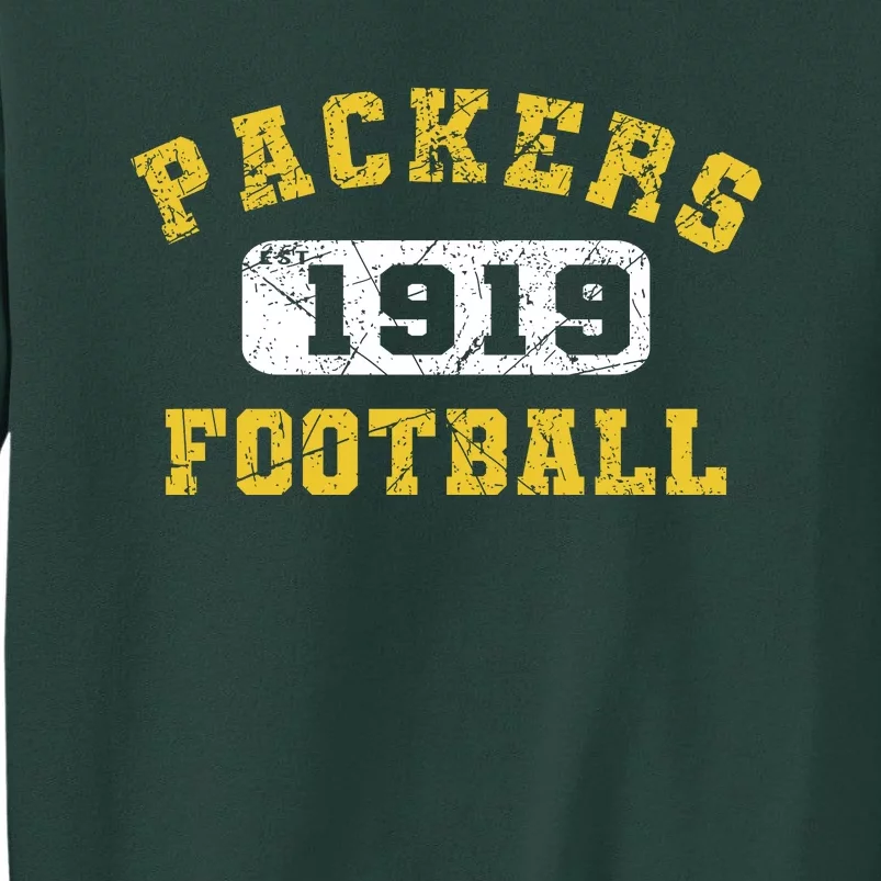 Packer Football Est 1991 Shirt Tall Sweatshirt