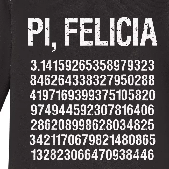 Pi, Felicia Funny Pi Day Pun Math Humor Baby Long Sleeve Bodysuit