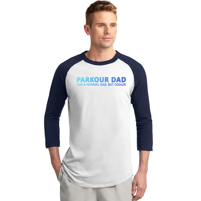 Parkour Father Free Running Parkour Dad Gift Baseball Sleeve Shirt