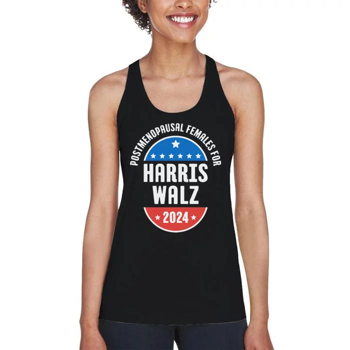 Postmenopausal Females For Harris Walz 2024 Women's Racerback Tank