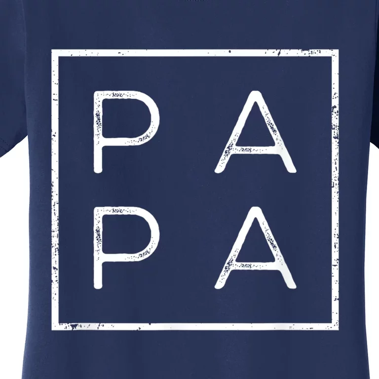 Papa Funny Fathers Day Present For Dad Him Grandpa Dada Women's T-Shirt