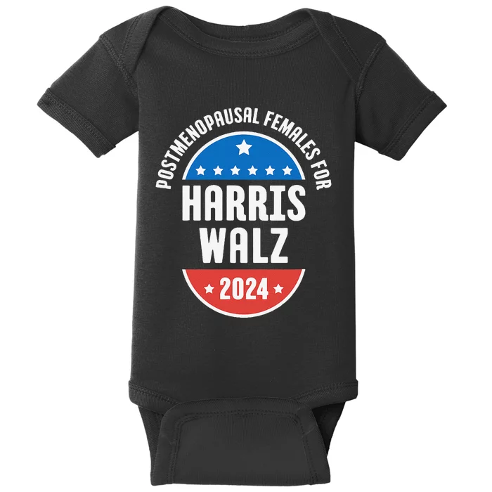 Postmenopausal Females For Harris Walz 2024 Baby Bodysuit