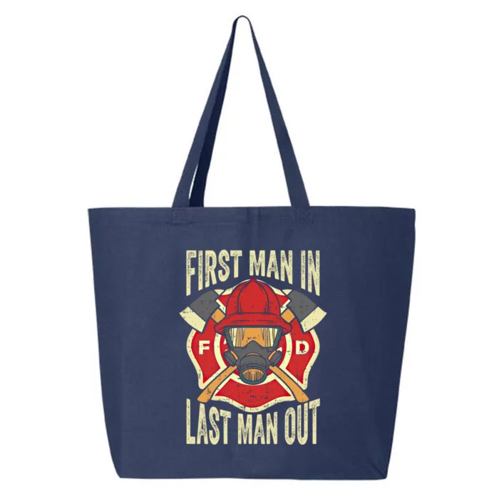 Proud Firefighter First In Last Out Fire Gift 25L Jumbo Tote