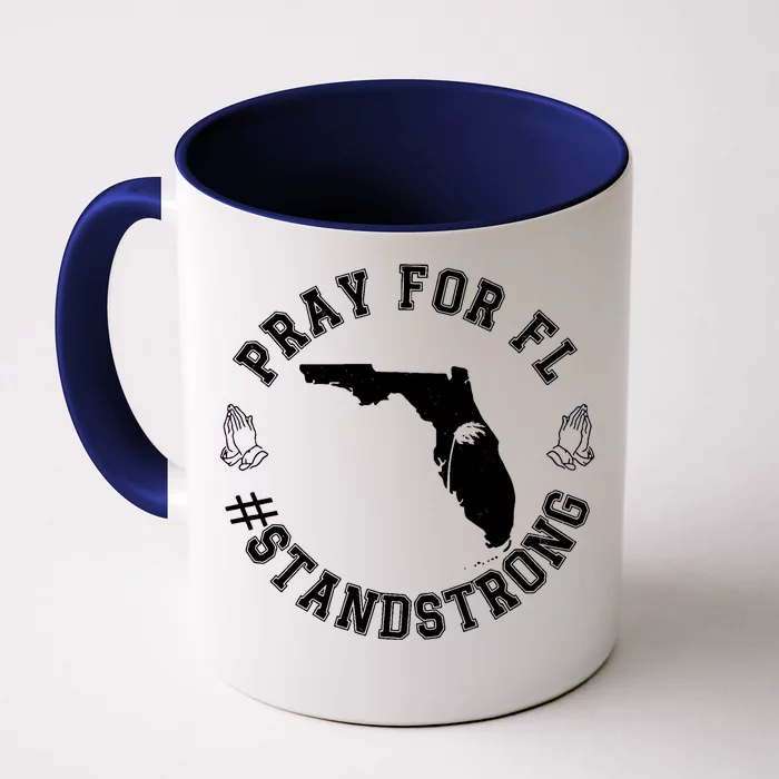 Pray For Florida Stand Strong Hurricane Front & Back Coffee Mug