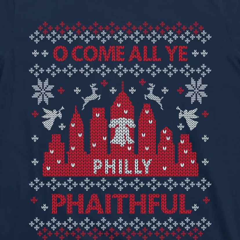 Philly Faithful Funny Philadelphia Philly Fan Ugly Christmas T-Shirt