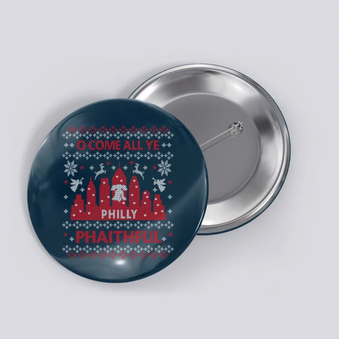 Philly Faithful Funny Philadelphia Philly Fan Ugly Christmas Button