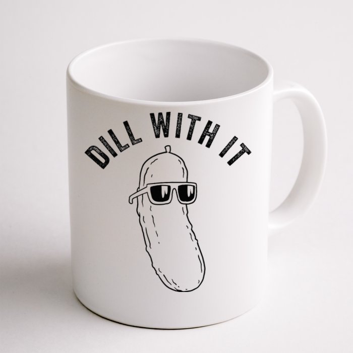 Pickle Funny Food Dill With It Pickle Front & Back Coffee Mug