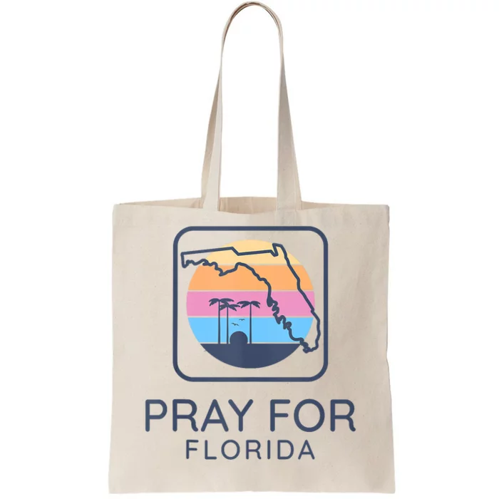 Pray For Florida Strong Tote Bag