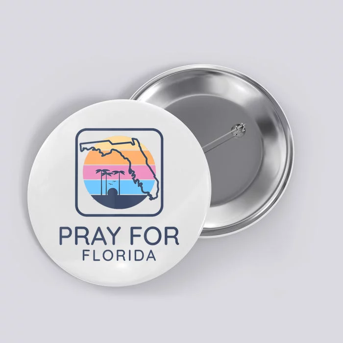 Pray For Florida Strong Button