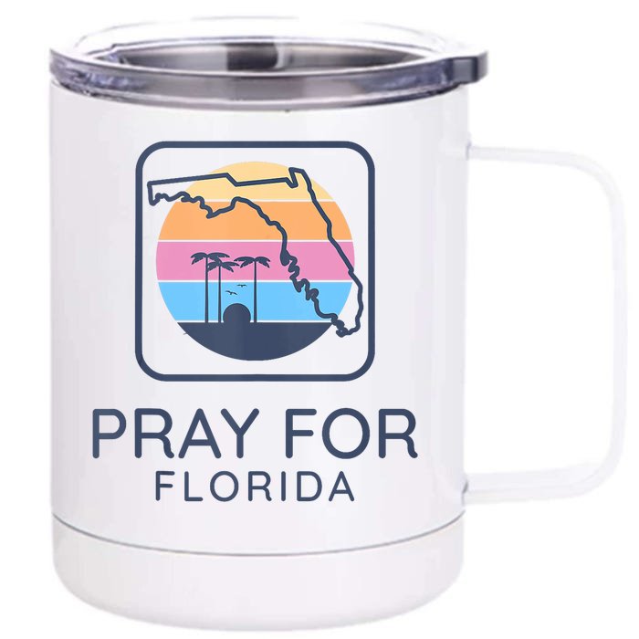 Pray For Florida Strong Front & Back 12oz Stainless Steel Tumbler Cup