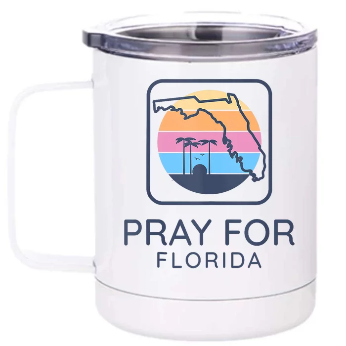 Pray For Florida Strong Front & Back 12oz Stainless Steel Tumbler Cup