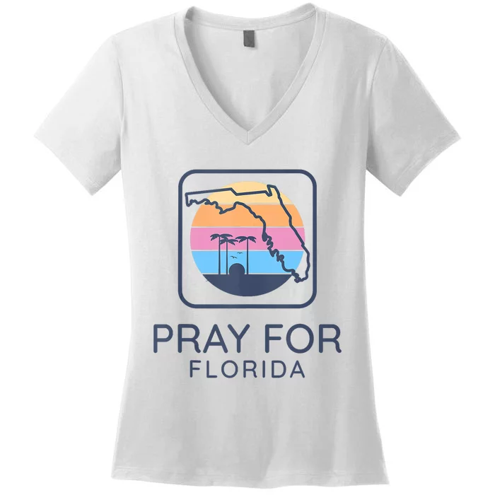 Pray For Florida Strong Women's V-Neck T-Shirt