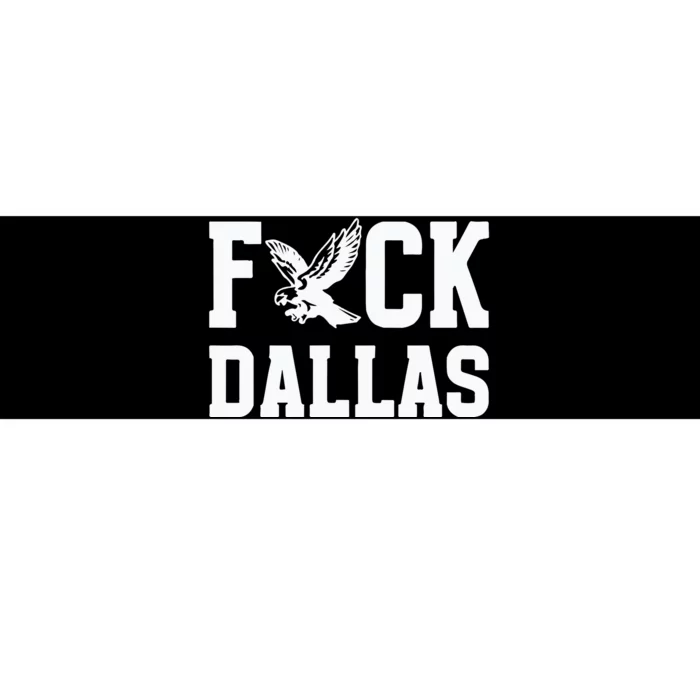 Philadelphia Football Fuck Dallas Bumper Sticker