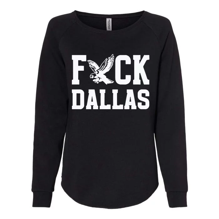 Philadelphia Football Fuck Dallas Womens California Wash Sweatshirt