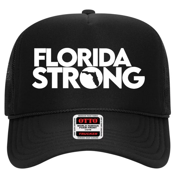 Pray For Florida Strong Florida Tropical Storm 2024 High Crown Mesh Trucker Hat