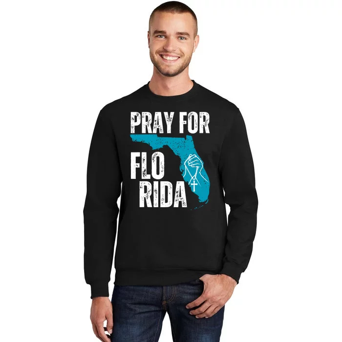 Pray For Florida Tampa Pray For Floridians Hurricane Milton Florida Strong Sweatshirt