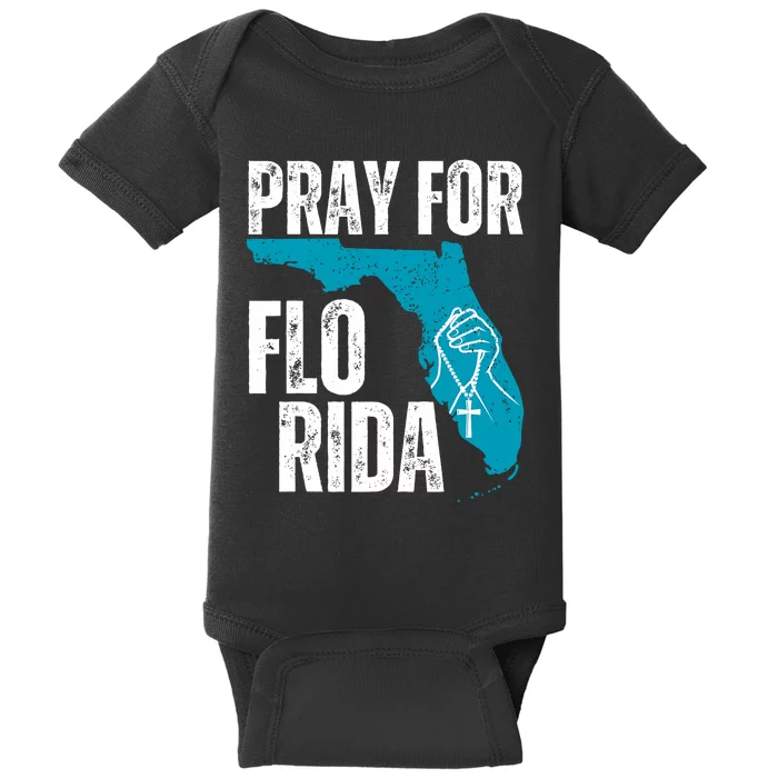 Pray For Florida Tampa Pray For Floridians Hurricane Milton Florida Strong Baby Bodysuit