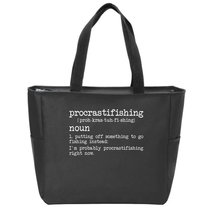 Procrastifishing Funny Fishing Gifts For Men Fisherman Dad Zip Tote Bag