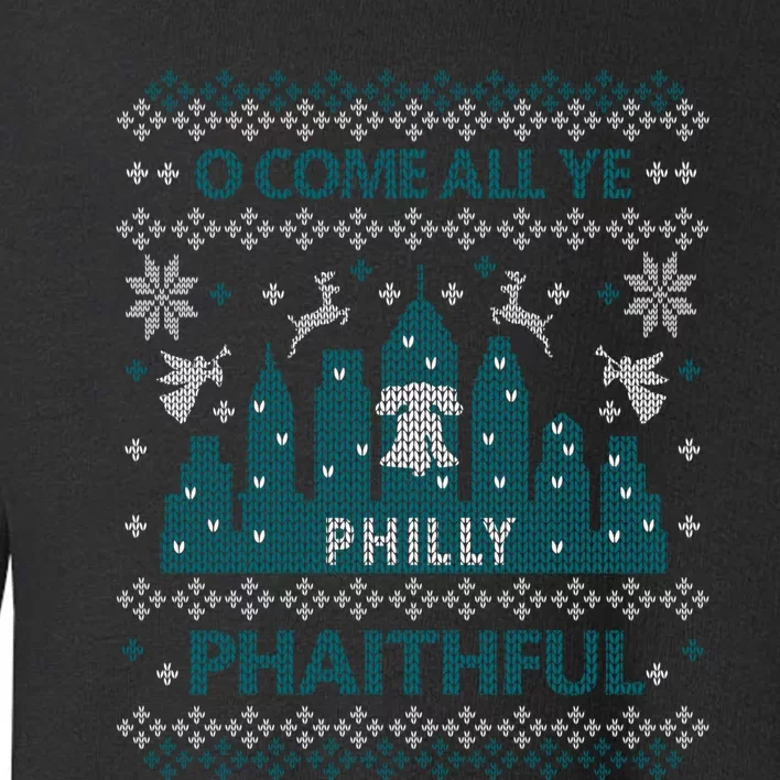 Philly Faithful Funny Philadelphia Philly Fan Ugly Christmas Toddler Sweatshirt