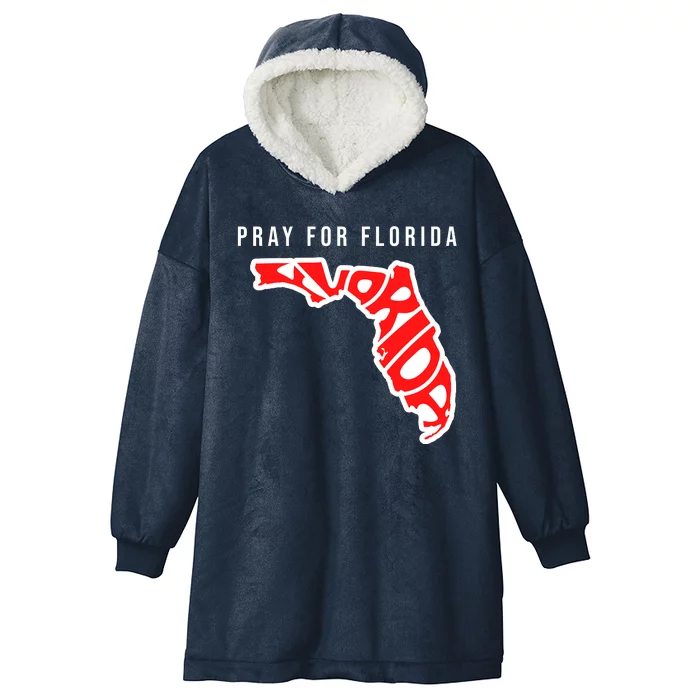 Pray For Florida Hurricane IAN Survivor Hooded Wearable Blanket