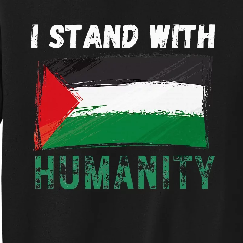 Palestine Flag Free Gaza I Stand With Free Palestine Gaza Tall Sweatshirt