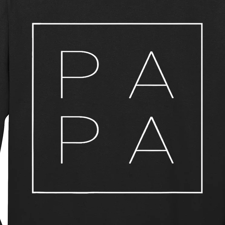 PAPA Funny Fathers Day Present For Dad, Papa, Grandpa, Dada TShirt Long Sleeve Shirt