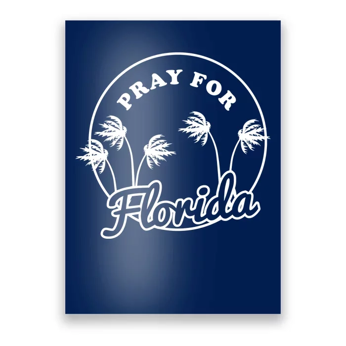 Pray For Florida Poster