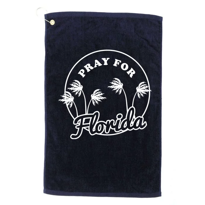 Pray For Florida Platinum Collection Golf Towel