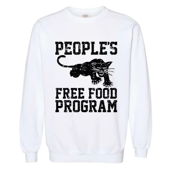 PeopleS Free Food Program Garment-Dyed Sweatshirt