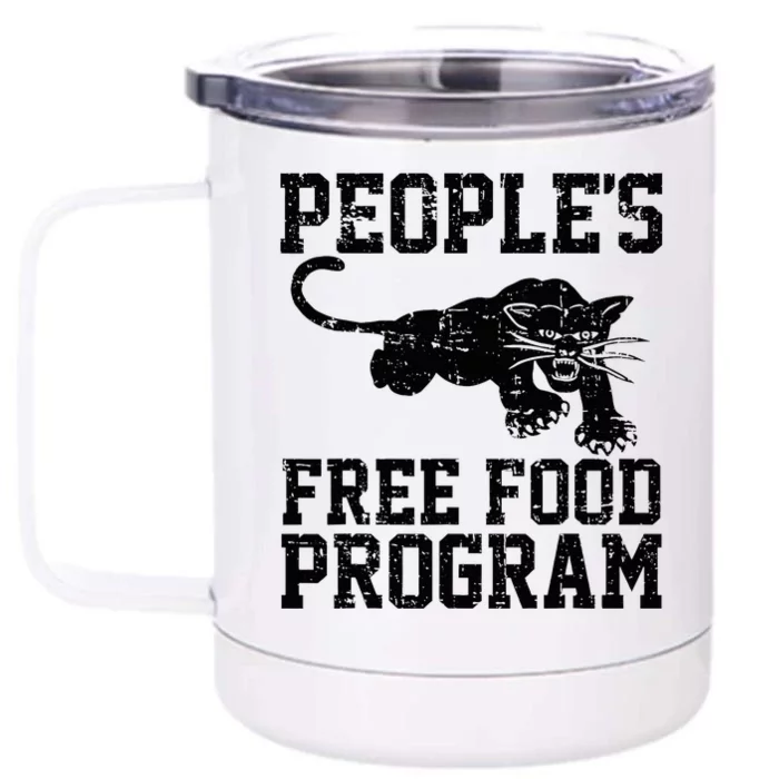 PeopleS Free Food Program Front & Back 12oz Stainless Steel Tumbler Cup