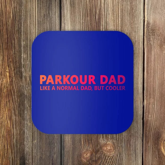 Parkour Father Free Running Parkour Dad Gift Coaster