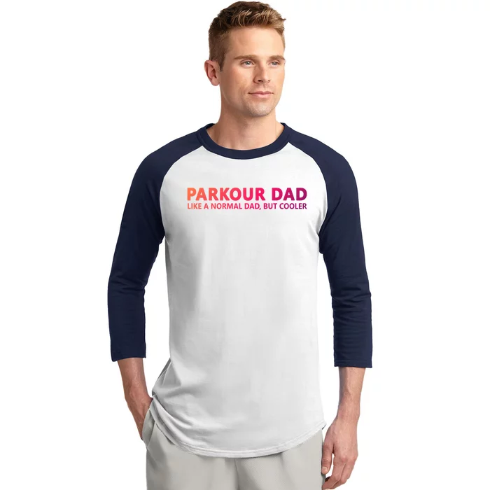 Parkour Father Free Running Parkour Dad Gift Baseball Sleeve Shirt