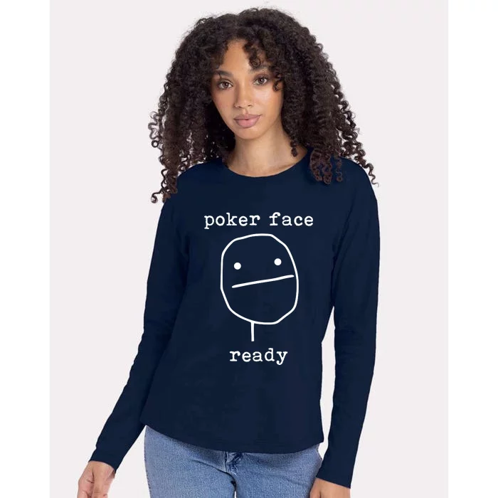 Poker Face Gambling Funny Humor Card Playing Womens Cotton Relaxed Long Sleeve T-Shirt