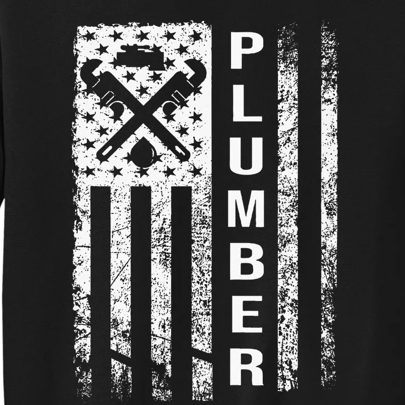 Plumber Flag Gifts For Plumbers Funny Plumbing Outfit Tall Sweatshirt