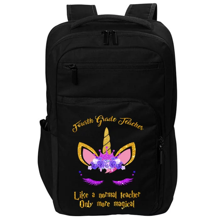 Proud Fourth Grade Teacher Magical Unicorn 4Th Grade Gift Impact Tech Backpack