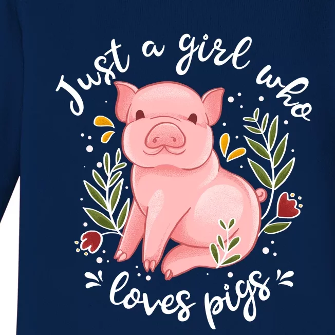 Pig Funny Gift Just Girl Who Loves Pigs Pig Lovers Gift Baby Long Sleeve Bodysuit