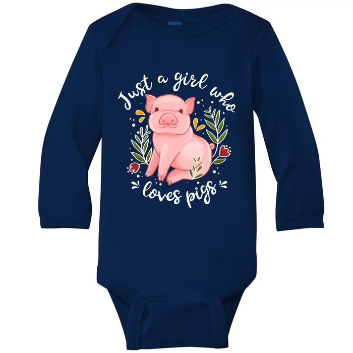 Pig Funny Gift Just Girl Who Loves Pigs Pig Lovers Gift Baby Long Sleeve Bodysuit