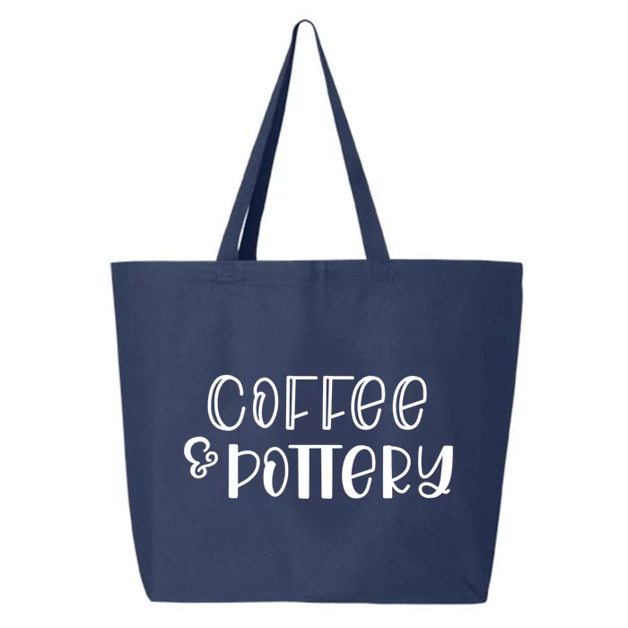 Pottery Funny Gift For Grandma Coffee And Pottery Gift Cute Gift 25L Jumbo Tote