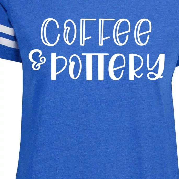 Pottery Funny Gift For Grandma Coffee And Pottery Gift Cute Gift Enza Ladies Jersey Football T-Shirt