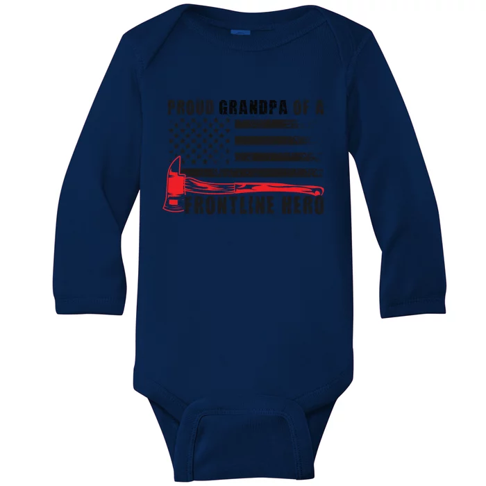 Proud Firefighter Grandpa Of A Hero Fire Grandpa Gift Baby Long Sleeve Bodysuit