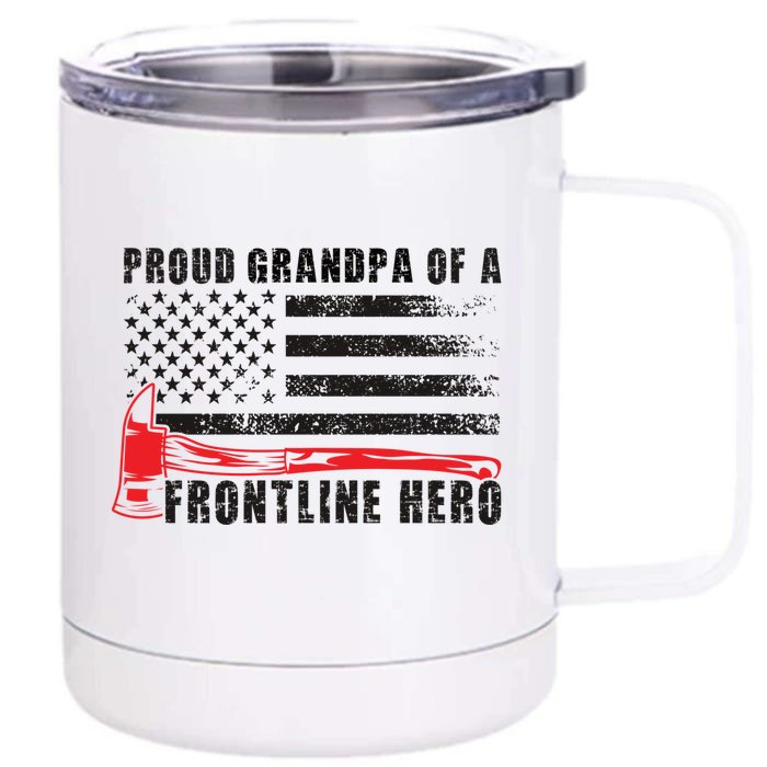 Proud Firefighter Grandpa Of A Hero Fire Grandpa Gift Front & Back 12oz Stainless Steel Tumbler Cup