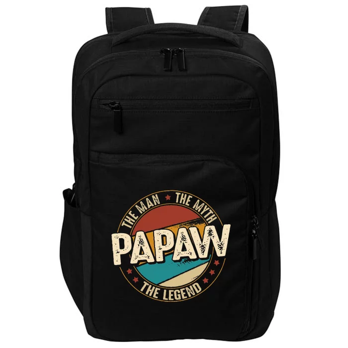 Papaw From Grandchildren Papaw The Myth The Legend Impact Tech Backpack