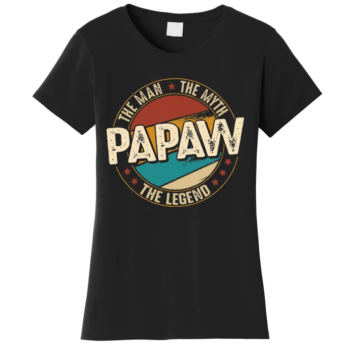 Papaw From Grandchildren Papaw The Myth The Legend Women's T-Shirt