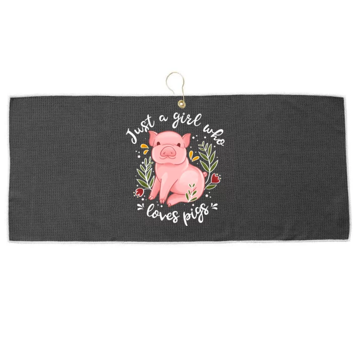 Pig Funny Gift Just Girl Who Loves Pigs Pig Lovers Gift Large Microfiber Waffle Golf Towel